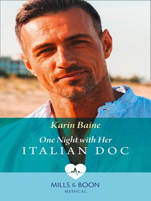 cover image of One Night With Her Italian Doc